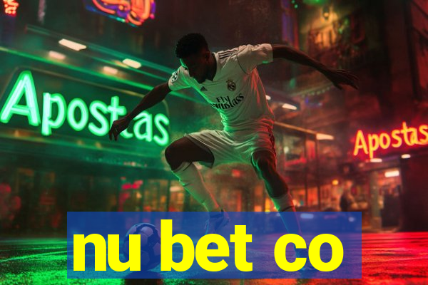 nu bet co